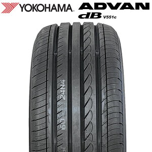 �y�y�V�^�C�������Ή��z �y2025�N���z YOKOHAMA 235/45R17 94W ADVAN dB V551C �A�h�o�� �f�V�x�� ���R�n�}�^�C�� �m�[�}���^�C�� �ă^�C�� �T�}�[�^�C�� 1�{