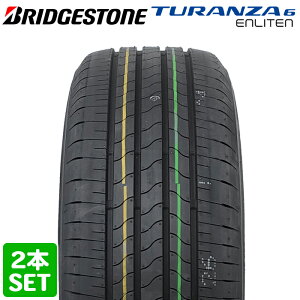 yyV^CΉz y2024Nz BRIDGESTONE 215/55R17 94V TURANZA 6 ENLITEN gU uaXg m[}^C ă^C T}[^C 2{Zbg