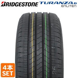Ԓő6,000P!yvGg[zyyV^CΉz y2024Nz BRIDGESTONE 215/55R17 94V TURANZA 6 ENLITEN gU uaXg m[}^C ă^C T}[^C 4{Zbg