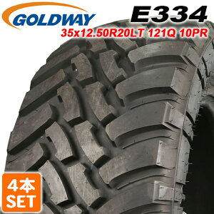 送料無料 GOLDWAY E334 35x12.50R20LT 121Q 10PR ゴールドウェイ MTタイヤ マッドタイヤ 未使用品 4本セット アウトレット価格 35 12.5 20インチ