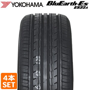 ԒP10{IvGg[yyV^CΉz y2024Nz YOKOHAMA BluEarth-ES ES32A 225/50R17 94V u[A[X Rn}^C m[}^C ă^C T}[^C 4{Zbg