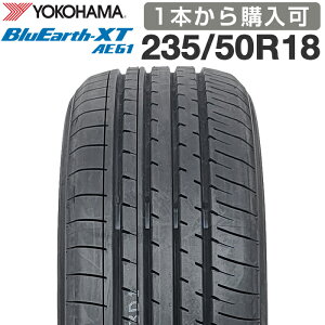 ���Ԍ���S�iP5�{�I�ő�33.5�{�I�v�G���g���[�y�y�V�^�C�������Ή��z �y2026�N���z YOKOHAMA 235/50R18 97V BluEarth-XT AE61 �u���[�A�[�X ���R�n�}�^�C�� �T�}�[�^�C�� �ă^�C�� �m�[�}���^�C�� 1�{