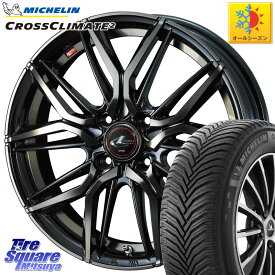 フリード アクア ミシュラン CROSSCLIMATE2 クロスクライメイト2 オールシーズンタイヤ 88W XL 正規 205/45R17 WEDS 40802 レオニス LEONIS LM PBMCTI 17インチ 17 X 6.5J +50 4穴 100