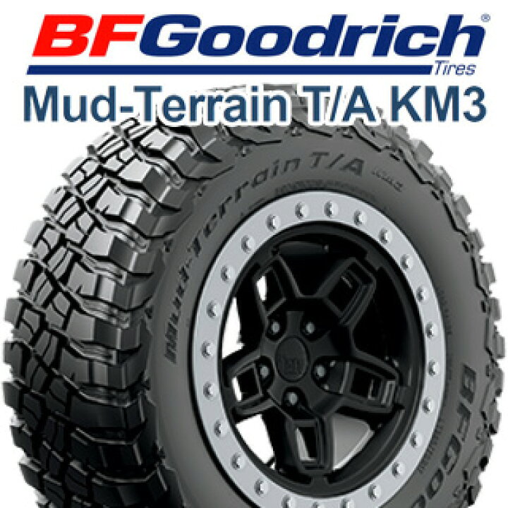 楽天市場】【取付対象】【4本1セットでの販売】BF Goodrich KM3 TA 