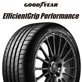 【取付対象】【2本以上からの販売】グッドイヤー EfficientGrip Performance エフィシェントグリップ パフォーマンス XL VW 正規品 新車装着 サマータイヤ 195/40R17 1本価格 タイヤのみ サマータイヤ 17インチ