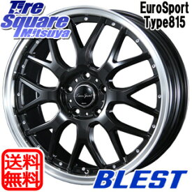 BLEST Eurosport Type815 ホイール 17インチ 17 X 7.0J +53 5穴 114.3 ホイールのみ 4本価格 WRX S4 インプレッサ ロードスター ヴェゼル