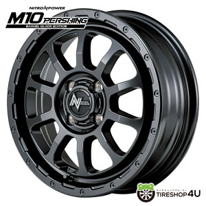 yőP25{zNITRO POWER M10 PERSHING BARREL BLACK EDITION 14x4.5J 4/100 +45 oubNiCgp[ M10 p[VO oubNGfBVMID Wheels }JViA~zC[1{i [4{w