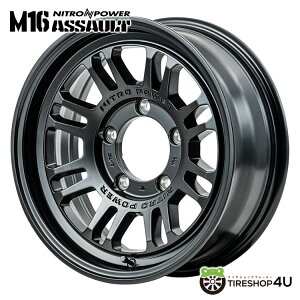 yőP25{z NITRO POWER M16 ASSAULT 16x5.5J 5/139.7 +20 Z~OXubNiCgp[ M16 ATgMID Wheels }J Wj[ JB64 ViA~zC[1{i [4{wő]