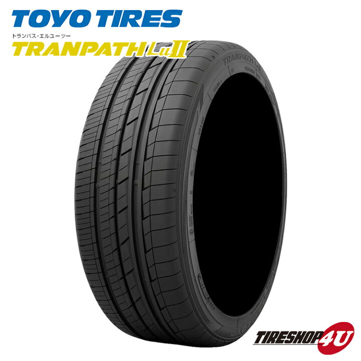 楽天市場】【取付対象】4本セット 送料無料 TOYO TRANPATH Lu2 235 
