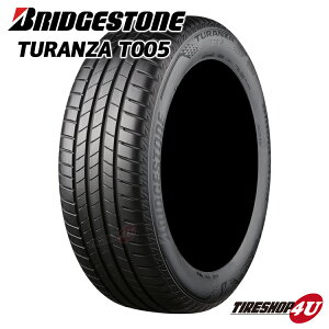 ytΏہz 2024N  Vi BRIDGESTONE TURANZA T005 205/55R17 91W MOuaXg gU T005 T}[^C WA^C Pi 1{i xcF 205/55-17