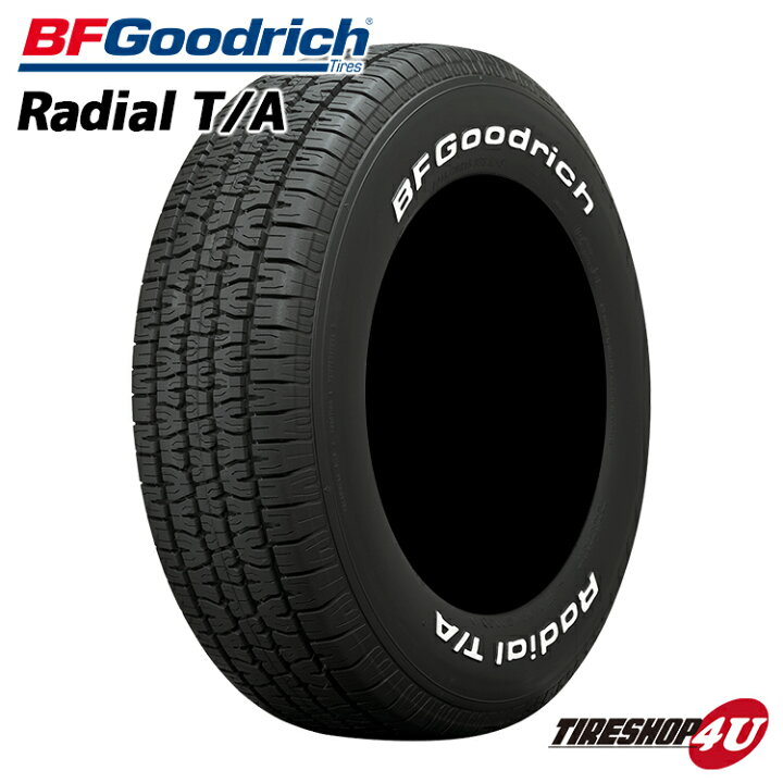 楽天市場】〜2026年製 送料無料 新品 BFGoodrich Radial T/A 205/60R15 