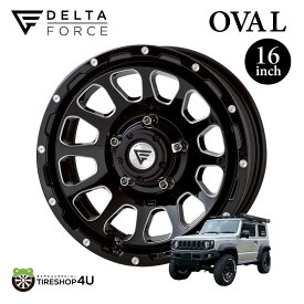 デルタフォース オーバル 16x6.0J 5/139.7 -5 CB 108.8φ ブラックマシニング DELTA FORCE OVAL BLACK MACHINING ホイール 単品 1本価格 MONOBLOCK 16×6.0J -5 5-139.7 hubφ108.8 BSM 6J スズキ ジムニーシエラ JIMNY Sierra JB74 JB43 5ドア 16インチ