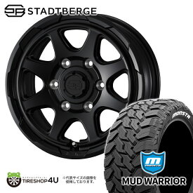 【取付対象】 WEDS STADTBERGE 16×6.5J 6/139.7 38 セミマットブラックMONSTA MUD WARRIOR M/T 215/70R16 107/105Q LT ホワイトレター新品 タイヤホイール 4本セット 16インチ 16x6.5 モンスタ マッドウォーリア MT ウェッズ スタットベルク 【 ハイエース 200系 】