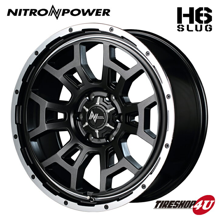 楽天市場】【最大P47倍】NITRO POWER H6 SLUG 17X6.5J 6/139.7 +48 