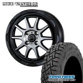 MUD VANCE 06 12X4.00B 4/100 +40 MAT BLACK POLISH TOYO OPEN COUNTRY R/T 145/80R12 80/78N 軽トラック 軽バン ハイゼット エブリイ キャリー N-VAN 新品 タイヤホイールセット 4本価格 マッドヴァンス MUDVANCE06 トーヨー オープンカントリー RT 12インチ