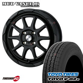 MUD VANCE 06 12X4.00B 4/100 +40 FULL MAT BLACK フルマットブラック TOYO V-02e 145R12 6PR 軽トラック 軽バン エブリイ キャリー ハイゼット N-VAN アトレー 新品 タイヤホイールセット 4本価格 マッドヴァンス MUDVANCE06 トーヨー V-02e 12インチ