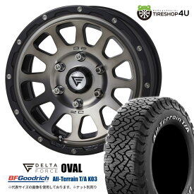 【取付対象】 DELTA FORCE OVAL 16x7J 6/139.7 +38 マットスモークポリッシュ BFGoodrich All-Terrain T/A KO3 215/70R16 LT 100/97S ホワイトレター 新品 タイヤホイール4本セット デルタフォース オーバル BFグッドリッチ ハイエース 200系 16インチ 16×7.0J