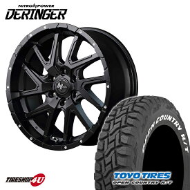 NITRO POWER DERINGER 16x6.5J 6/139.7 +38 セミグロスブラック TOYO OPEN COUNTRY R/T 215/65R16 109/107Q ホワイトレター 新品 タイヤホイールセット 4本価格 16インチ ハイエース 200系 バン ナイトロパワー デリンジャー トーヨー オープンカントリー RT