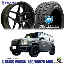 タイヤホイール 4本セット 20インチ 新品 ROHANA RFX11 20X9.0J 5/130 +30 9J マットブラック ロハナ 正規品 MONSTA MUD WARRIOR 285/50R20 ホワイトレター モンスタ マッドウォーリア M/T メルセデスベンツ Gクラス ゲレンデ W463A G350d G400d G550 オフロード