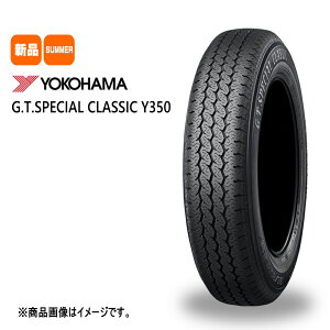 Vi 4{Zbg 145/80R10 69S Rn} YOKOHAMA G.T.SPECIAL CLASSIC Y350 10C` ėp T}[^C GTXyVNVbN Y350