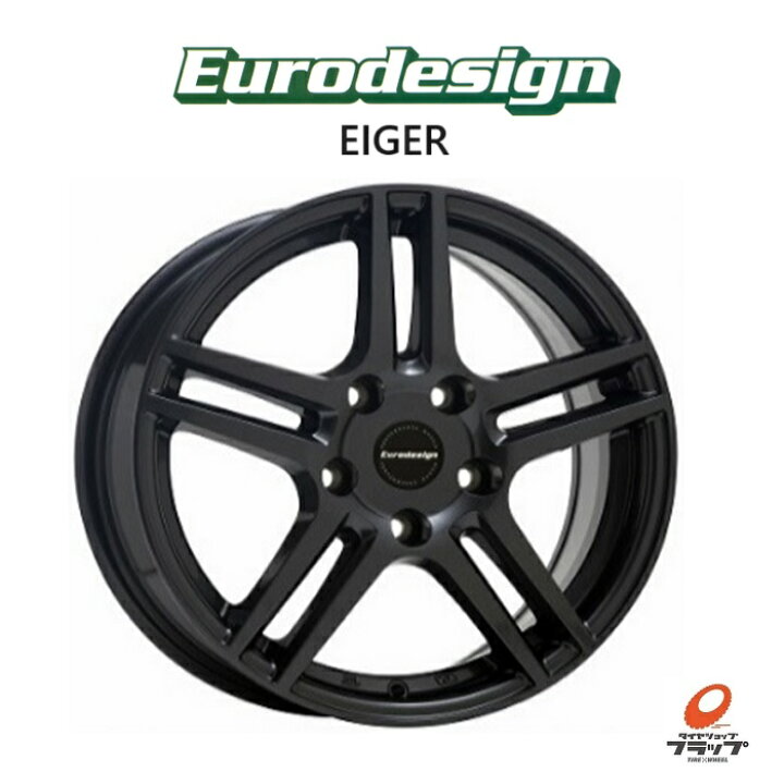 楽天市場】4本セット ホイールのみ Eurodesign EIGER ユーロデザイン 