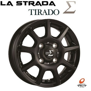 �y���񂹕i�z 4�{�Z�b�g �z�C�[���̂� LA STRADA TIRADO sigma �O���X�u���b�N 12�C���` 4.00B+42 4H100 �n�u�a67.1 JWL-T 15�C���`�ȏ�TPMS�Ή� ���X�g���[�_ �e�B���[�h �V�O�} �� ���������`(��������) ��
