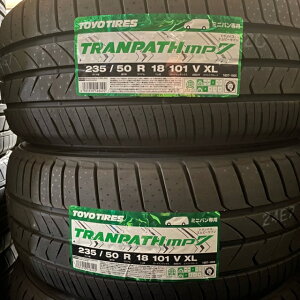 y݌ɕiz@2024N@4{Zbg@[@~@g[[^C@gpX@MP7@235/50R18 101V XL GNXg[h@TOYOTIRES@TRANPATH@Gs[Zu@~jop R^C ]