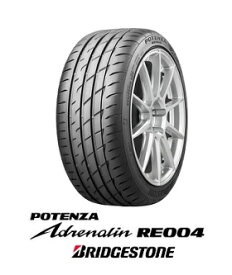 【取付対象】BRIDGESTONE POTENZA Adrenalin RE004 245/45R18 100W XL ブリヂストン ポテンザ アドレナリン(タイヤ単品1本価格）