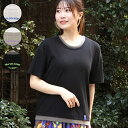 テックレイヤーTシャツ ／ Tシャツ ティーシャツ トップス カットソー プルオーバー レディース 春 夏 重ね着 レイヤード 重ね着風 クルーネック 半袖 バックプリント ワンポイント 無地 リブ ブラック ベージュ オフホワイト エスニック チチカカ TITICACA