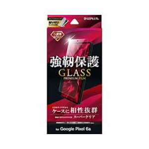 vX(Leplus) LP-22SP1FG Google Pixel 6a KXtB GLASS PREMIUM F