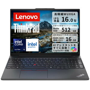Lenovo ThinkPad E16 Gen 2 �m�[�g�p�\�R�� 16�C���` WUXGA IPS �����t�� �C���e�� Core Ultra 5 125U �v���Z�b�T ������16GB(8GB×2) SSD512GB Wi-Fi6 USB4(Thunderbolt4) �L��LAN WEB�J���� ���{��e���L�[ Windows 11 Home �yN