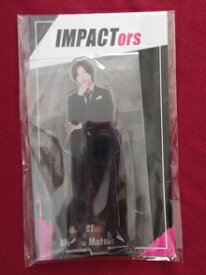 新品 松井奏 IMPACTors アクリルスタンド Johnnys’ ISLAND STORE ★ アクスタ ジャニアイ TOBE グッズ