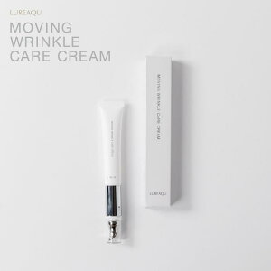 LUREAQU [N [rO NPAN[ 15g MOVING WRINKLE CARE CREAM 15g ACN[ ڌ قꂢ  ΂ V PA  ێ r  ̌^ CX 򕔊Oi