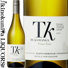 テ カイランガ / TK ピノ グリ [2021] 白ワイン 辛口 750ml / ニュージーランド ノース アイランド ワイララパ Martinborough G.I. Te Kairanga TK Pinot Gris (2019)ワイン オービット 93点 (2019)ヴィノテーク 2020ー10 16点