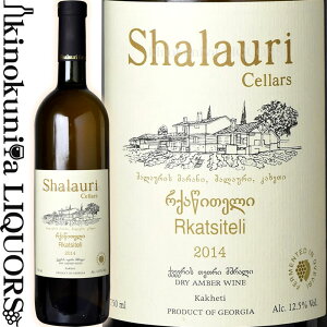 �y�ڋʉ��i�z�V�����E�� ���C�� �Z���[�Y / ���J�c�B�e�� [2019] �����C�� �I�����W�n �h�� 750ml / �W���[�W�A �J�w�e�B Shalauri Wine Cellars Rkatsiteli
