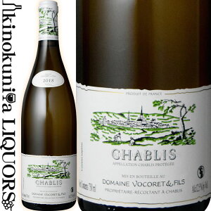 �h���[�k ���H�R�� �G �t�B�X / �V���u�� [2023] �����C�� �h�� 750ml / �t�����X �u���S�[�j�� �V���u�� A.O.C.�V���u�� Domaine Vocoret & Fils Chablis
