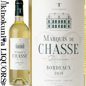 マルキ ド シャス リザーヴ ブラン [2022] 白ワイン 辛口 750ml / フランス AOCボルドー Grand Vin de Bordeaux グランヴァン ド ボルドー Marquis de Chasse Reserve Blanc