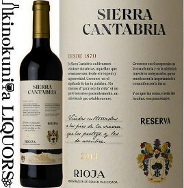 シエラ カンタブリア / レセルヴァ [2015] 赤ワイン フルボディ 750ml / スペイン リオハ D.O.Ca. RIOJA SIERRA CANTABRIA Reserva