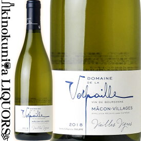 ドメーヌ ド ラ ヴェルパイユ / マコン ヴィラージュ ヴィエイユ ヴィーニュ [2021] 白ワイン 辛口 750ml / フランス ブルゴーニュ マコネー AOC MACON-VILLAGES DOMAINE DE LA VERPAILLE MACON-VILLAGES VIEILLES VIGNES ビオロジック オーガニックワイン