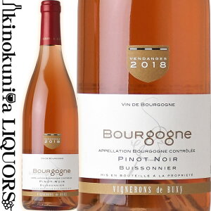 �J�[�� �f ���B�j������ �h �r���N�V�[ / �u���S�[�j�� �r���C�\�j�G ���[ [2022] ���[���C�� �h�� 750ml / �t�����X �u���S�[�j�� A.O.C. CAVE DES VIGNERONS DE BUXY BOURGOGNE BUISSONIER ROSE