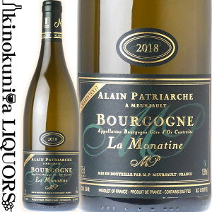A pgAV / uS[j Vhl  ieB[k [2022] C h 750ml / tX uS[j AOC ALAIN PATRIARCHE BOURGOGNE CHARDONNAY LA MONATINE