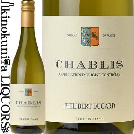 【再入荷】ボワセ / フィリベール デュカール シャブリ [2021] 白ワイン 辛口 750ml / フランス ブルゴーニュ A.O.C. シャブリ Boisset Philibert Ducard Chablis