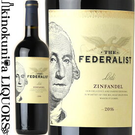 フェデラリスト / ジンファンデル [2019] 赤ワイン フルボディ 750ml / アメリカ カリフォルニア ロダイ The Federalist Zinfandel