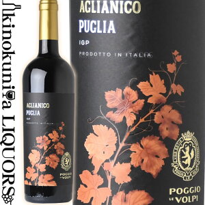 �|�b�W�� �� ���H���s / �A���A�j�R �v�[���A [2018] �ԃ��C�� �h�� 750ml / �C�^���A �J���p�[�j�� Beneventano IGT POGGIO LE VOLPI AGLIANICO PUGLIA