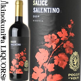 ポッジョ レ ヴォルピ / サーリチェ サレンティーノ [2016] 赤ワイン 750ml / イタリア プーリア POGGIO LE VOLPI Salice Salentino Rosso DOC Riserva