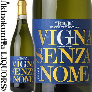 uC_ / XJ[g _XeB B[j Zc@m[ [2023] C A Ì 750ml / C^A sGeB bPb^ ^[i DOCG Braida Moscato dfAsti Vigna Senza Nome