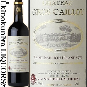 y@ozVg[ O JC [2018] ԃC t{fB 750ml / tX {h[ Te~I ON / Chateau Gros Caillou Vg[ O JC[