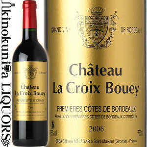 xsǂȂǁy󂠂zVg[  N u[GC (uCB) [2006] ԃC t{fB 750ml / tX {h[ v~G[ R[g h {h[ / Chateau La Croix Bouey OI[E[