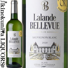 ラランド ベルヴュー [2020] 白ワイン 750ml / フランス AOC ブライ コートド ボルドー Lalande BELLEVUE Mondial du Sauvignon2019金賞 ボルドー格上産地