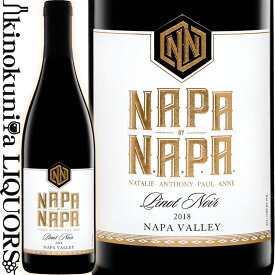 ナパ・バイ・ナパ / ピノ ノワール [2018] 赤ワイン フルボディ 750ml / アメリカ カリフォルニア ナパヴァレー NAPA by N.A.P.A. PINOT NOIR Napa Valley 全米 TOP50 ワイナリー！ナパ バイ ナパ ピノノワール
